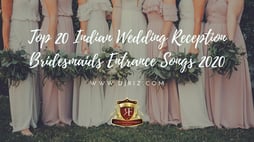 Bridesmaid Reception Entrance Songs