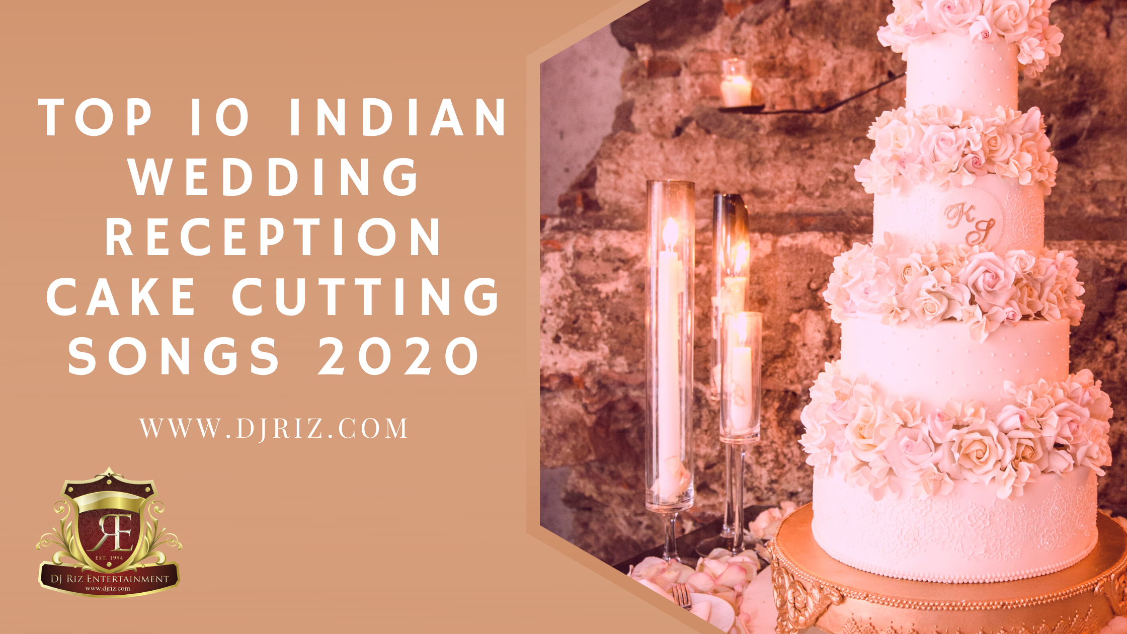 Indian Wedding Reception Cake Cutting Songs 2020