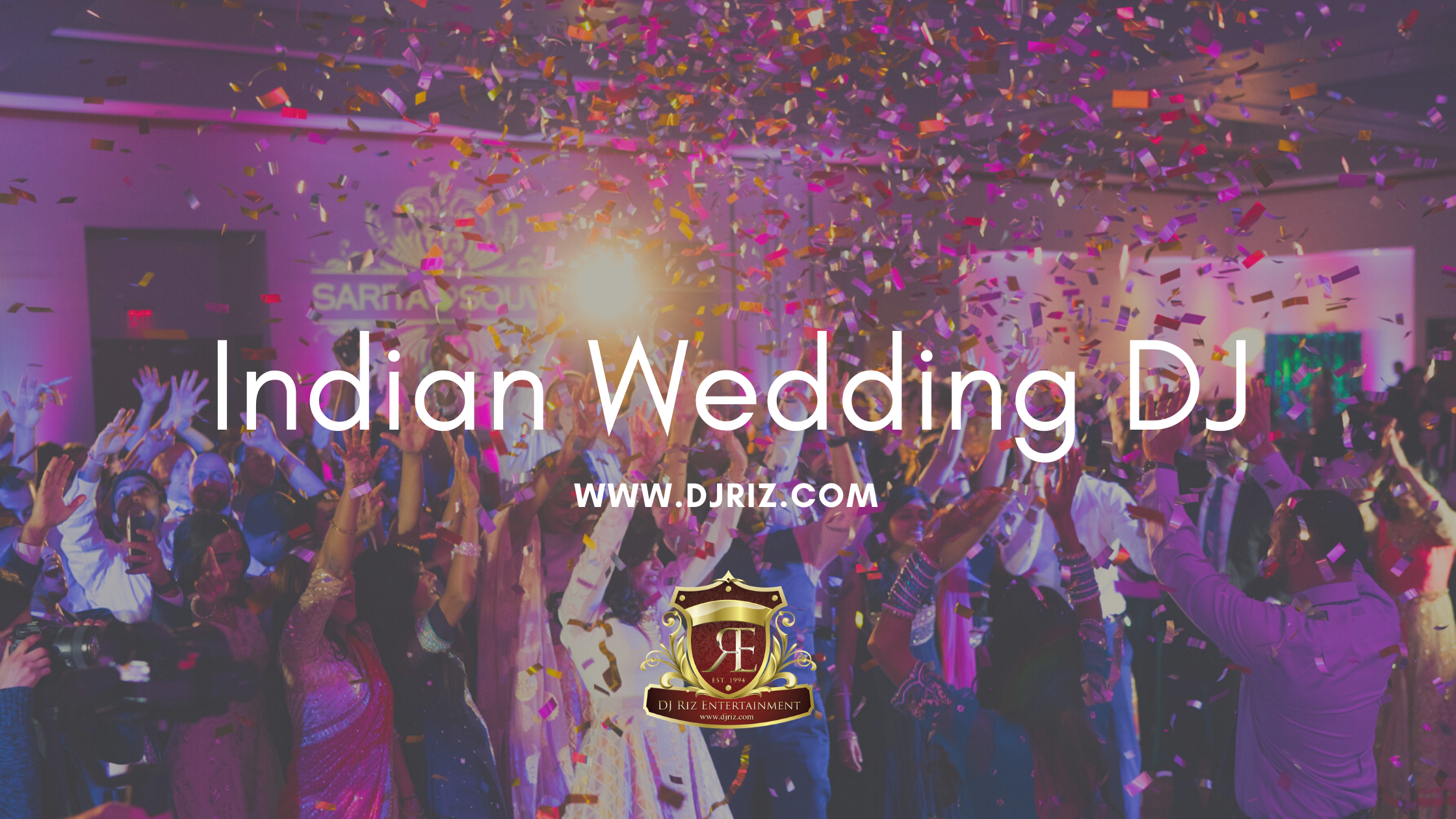 Indian Wedding DJ