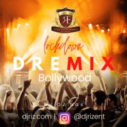 Lockdown DREmix Bollywood June 2020