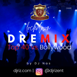 Lockdown DREmix Top 40 vs Bollywood