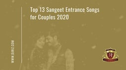 Sangeet Entrance Songs