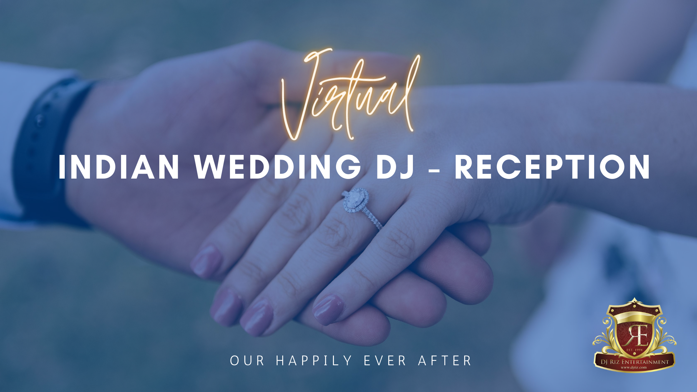 Virtual Indian Wedding DJ Reception